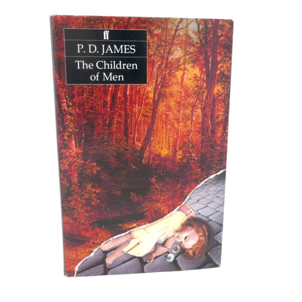 The Children of Men. First Edition. Author Signed (1992)