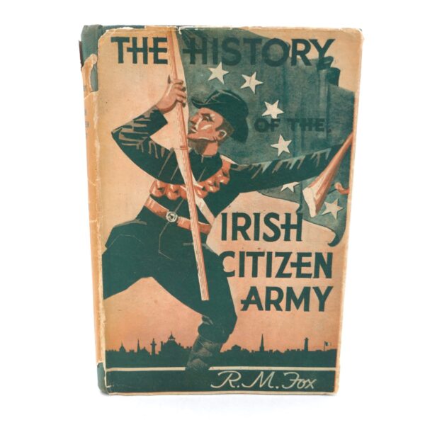 The History of the Irish Citizen Army (1943)