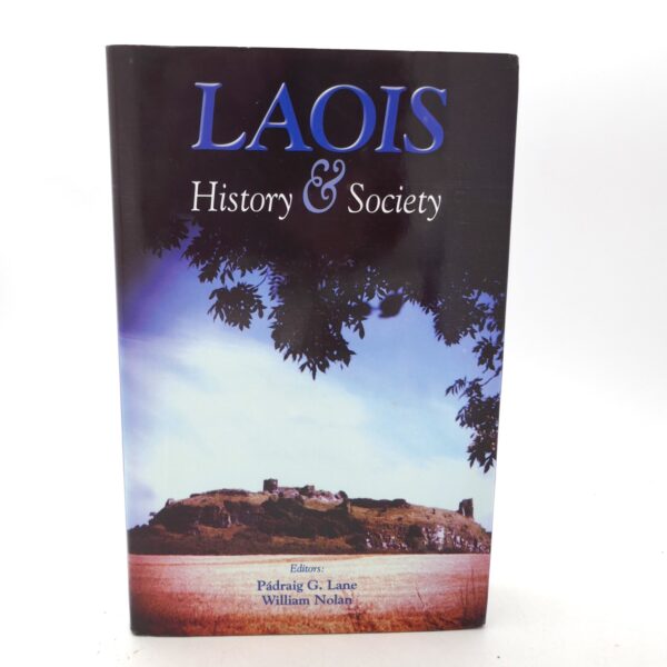 Laois.  History and Society (1999)