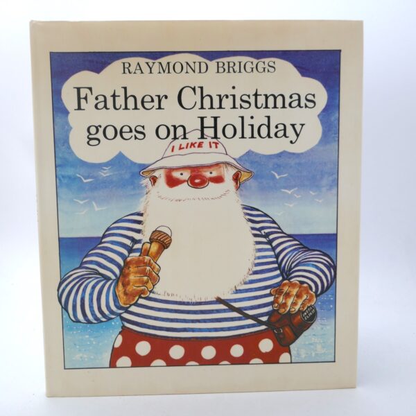 Father Christmas Goes on Holiday. First Edition (1975)