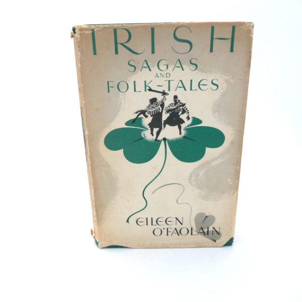 Irish Sagas and Folk-Tales (1954)