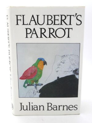 Flaubert's Parrot. Signed by the Author (1984)