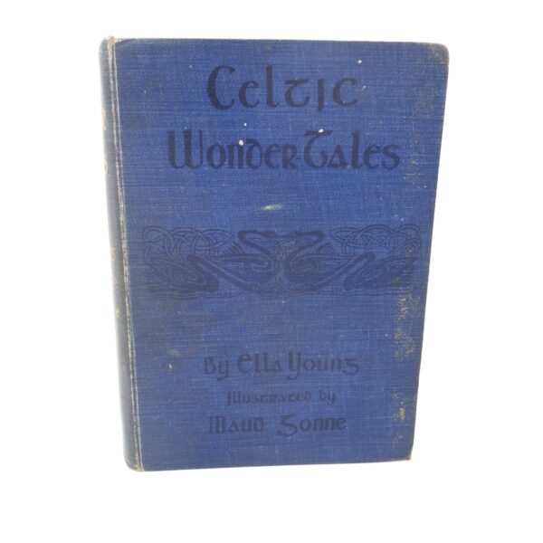 Celtic Wonder Tales. Illustrated by Maud Gonne (1910)