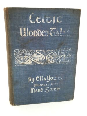Celtic Wonder Tales. Illustrated by Maud Gonne (1910)