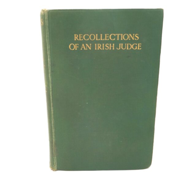 Recollections of an Irish Judge (1914)