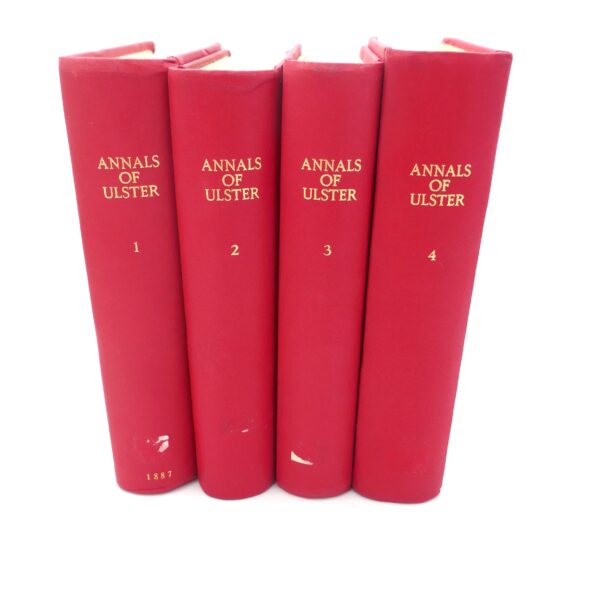 Annals of Ulster. Four Volumes (1897-1901)