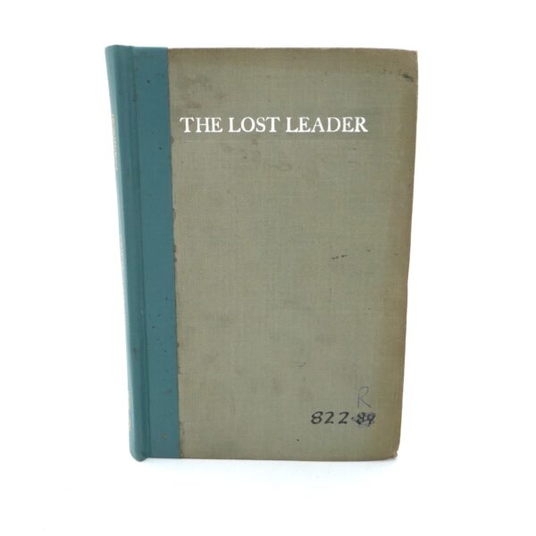 The Lost Leader. A Play (1918)
