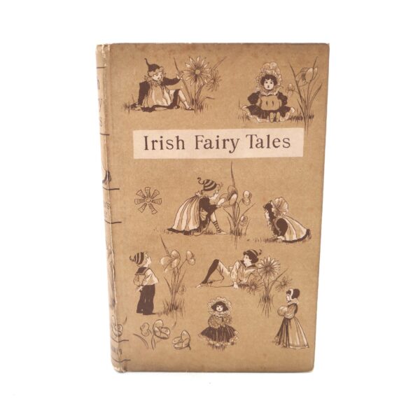 Irish Fairy Tales. Edited by W.B. Yeats (1892)