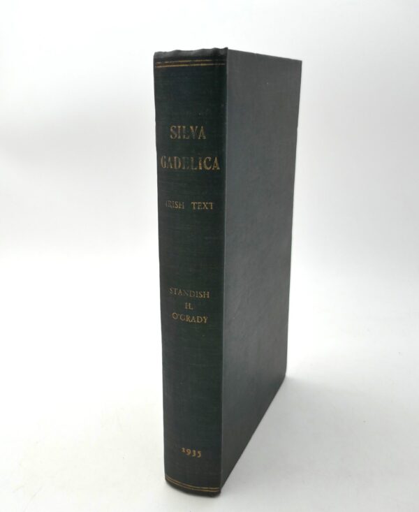 Silva Gadelica (I - XXXI). Facsimile Edition (1935)