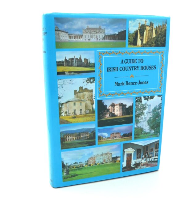 A Guide to Irish Country Houses. Revised Edition (1996)