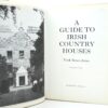 A Guide to Irish Country Houses. Revised Edition (1996) - Image 2