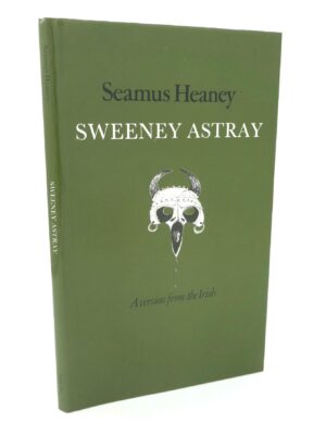 Sweeney Astray. Signed Copy (1983)