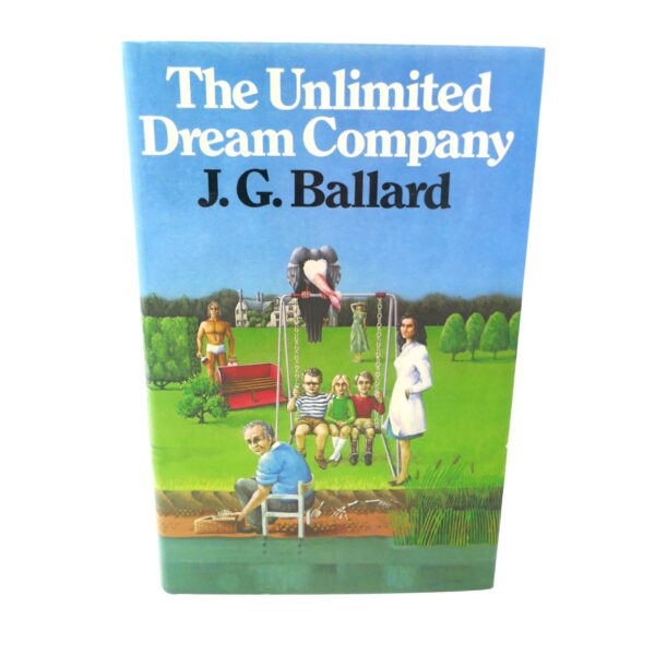 The Unlimited Dream Company. Author Signed (1979)