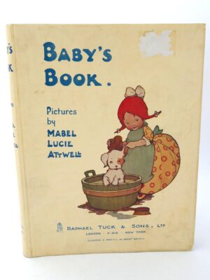 Baby's Book. Pictures by Mabel Lucie Attwell (1920)