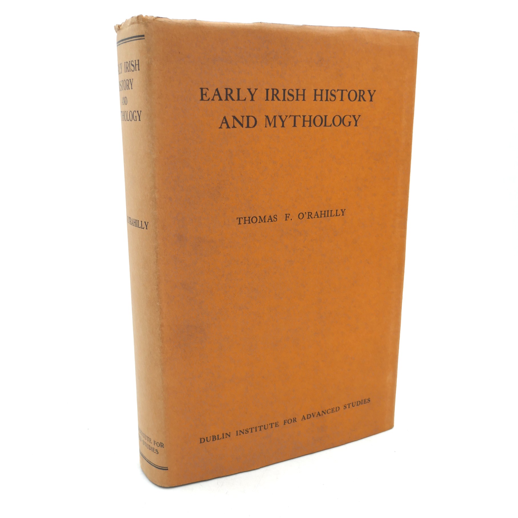 Early Irish History and Mythology. First Edition (1946)