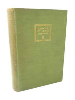 Without My Cloak. First Edition (1931)
