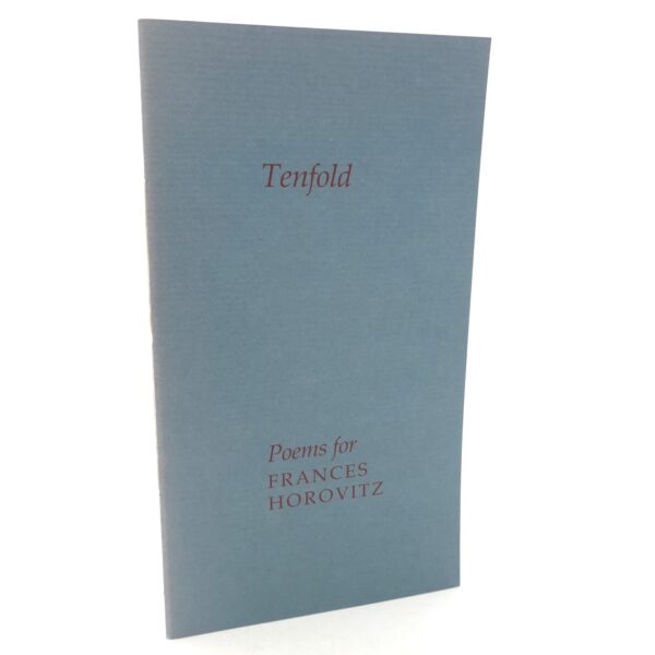 Tenfold. Poems for Frances Horovitz (1983)