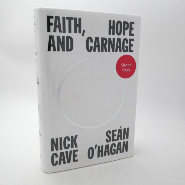 Faith, Hope and Carnage. Signed Copy (2022)