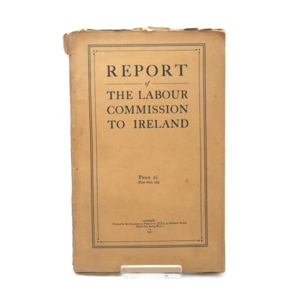 Report of The Labour Commission To Ireland (1920)