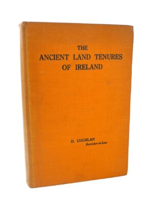 The Ancient Land Tenures of Ireland (1933)