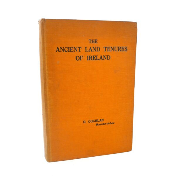 The Ancient Land Tenures of Ireland (1933)