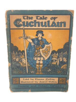 The Tale of Cuchulain. Illustrated by Austin Molloy (1923)