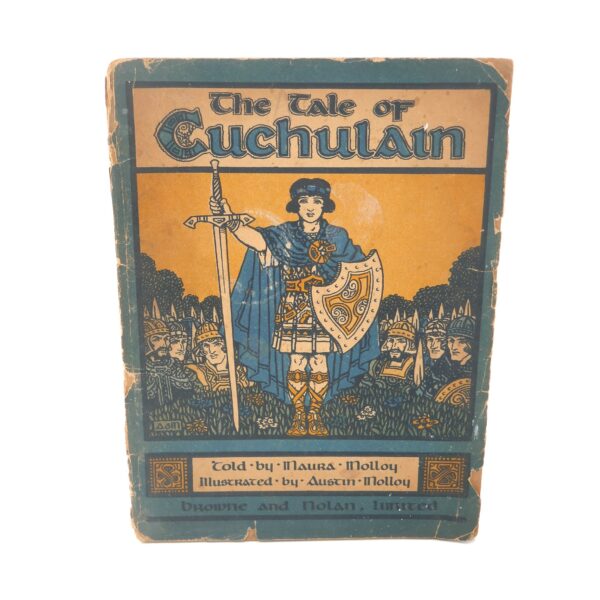 The Tale of Cuchulain. Illustrated by Austin Molloy (1923)