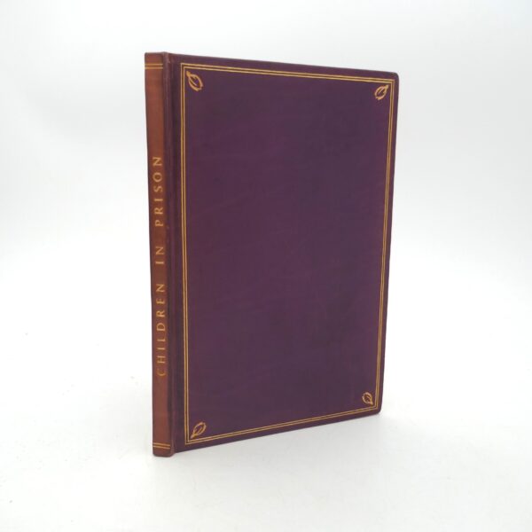Children in Prison and Other Cruelties of Prison Life (1898)