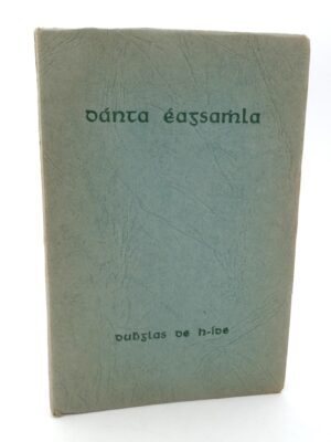 Danta Eagsamhla, agus Bearla. Inscribed Copy (1943)