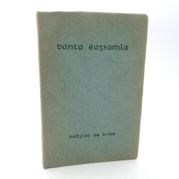 Danta Eagsamhla, agus Bearla. Inscribed Copy (1943)