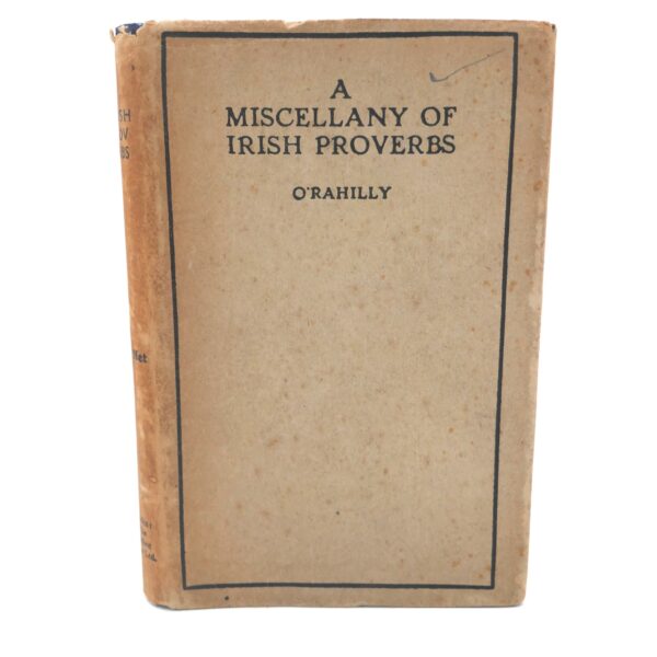 A Miscellany of Irish Proverbs (1922)