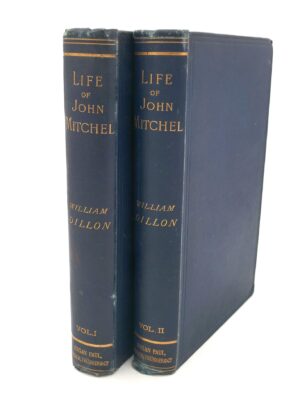 Life of John Mitchell. In Two Volumes (1888)