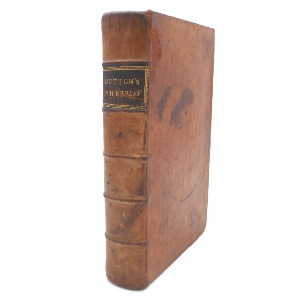 The Office and Authority of Sheriffs etc In Ireland (1721)