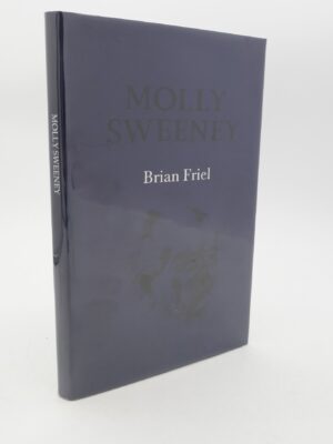 Molly Sweeney. Signed Copy (1994)