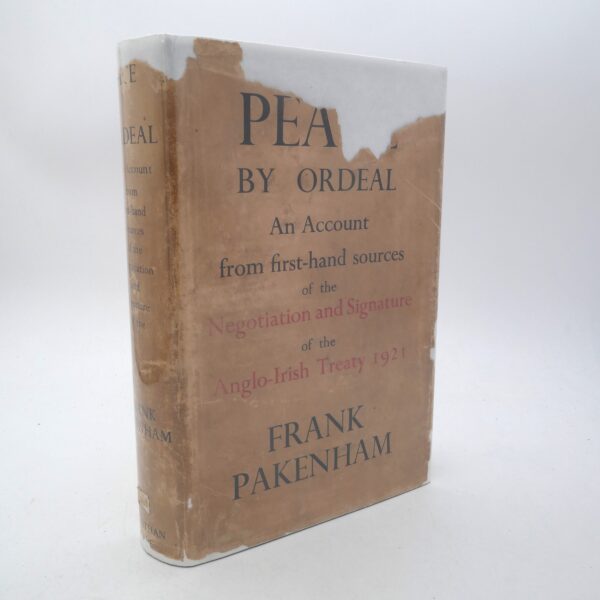 Peace by Ordeal. Inscribed by the Author (1935)