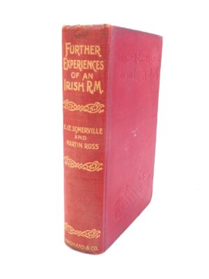 Further Experiences of an Irish R.M. Signed Copy (1913)