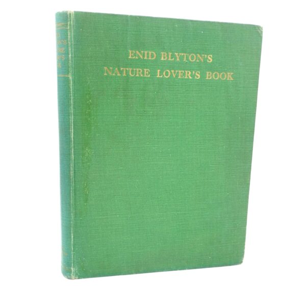 Enid Blyton's Nature Lover's Book. Signed Copy (1947)