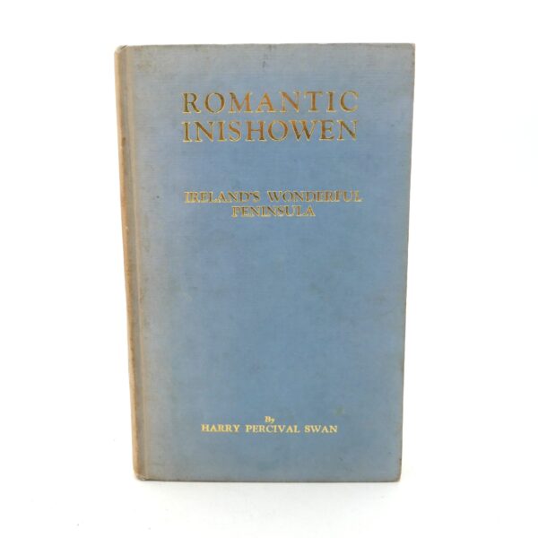 Romantic Inishowen. Inscribed by the Author (1948)