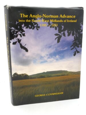 The Anglo-Norman Advance  (1185-1221)