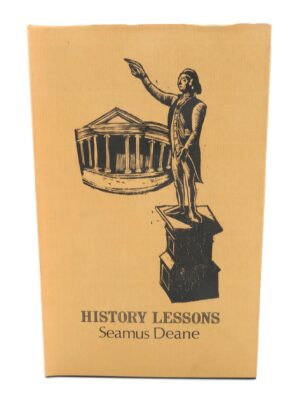 History Lessons. Inscribed by the Author (1983)