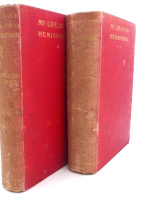 My life in Two Hemispheres. First Edition (1898)