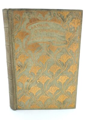 Arthur O'Shaughnessy His Life and Work (1894)