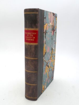 Insurrection in the County of Wexford, A.D. 1798