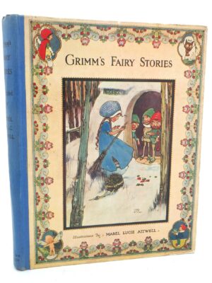 Grimm's Fairy Stories.  Illustrated by Mabel Lucie Attwell (1920)