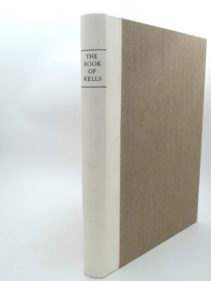 The Book of Kells: Commentary Volume (1990)