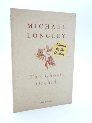 The Ghost Orchid. Signed Copy (1995)