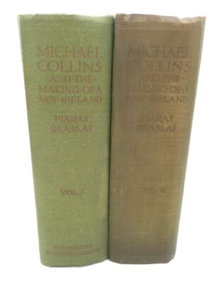 Michael Collins and The Making of a New Ireland (1926)