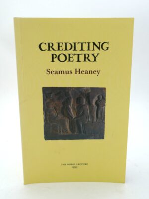 Crediting Poetry. The Nobel Lecture (1995)