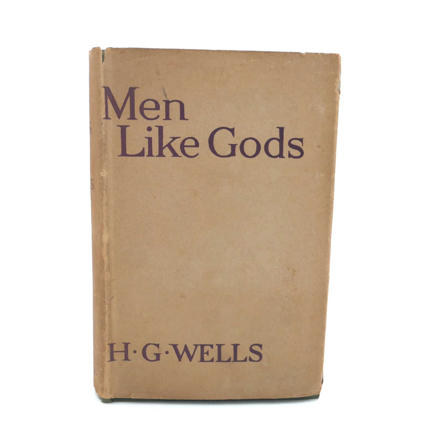 Men Like Gods. First Edition (1923)