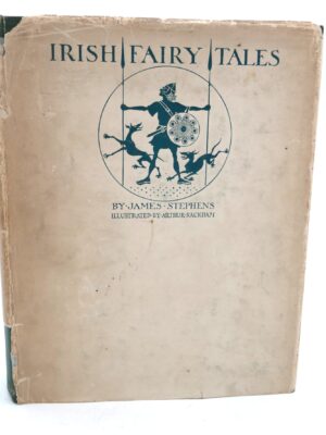 Irish Fairy Tales. Illustrated by Arthur Rackham. (1920)